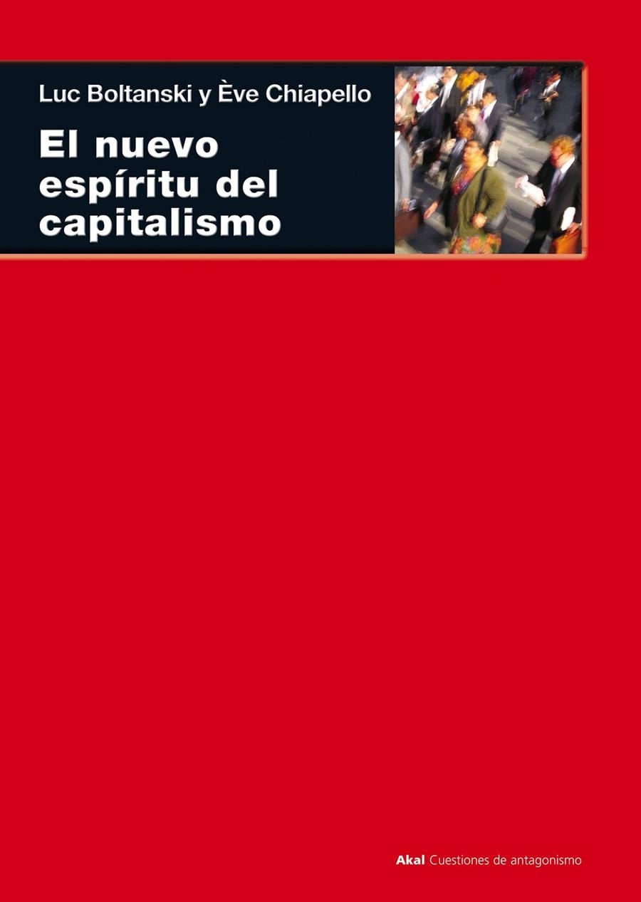 NUEVO ESPIRITU DEL CAPITALISMO, EL | 9788446015581 | BOLTANSKI, LUC | Llibres.cat | Llibreria online en català | La Impossible Llibreters Barcelona