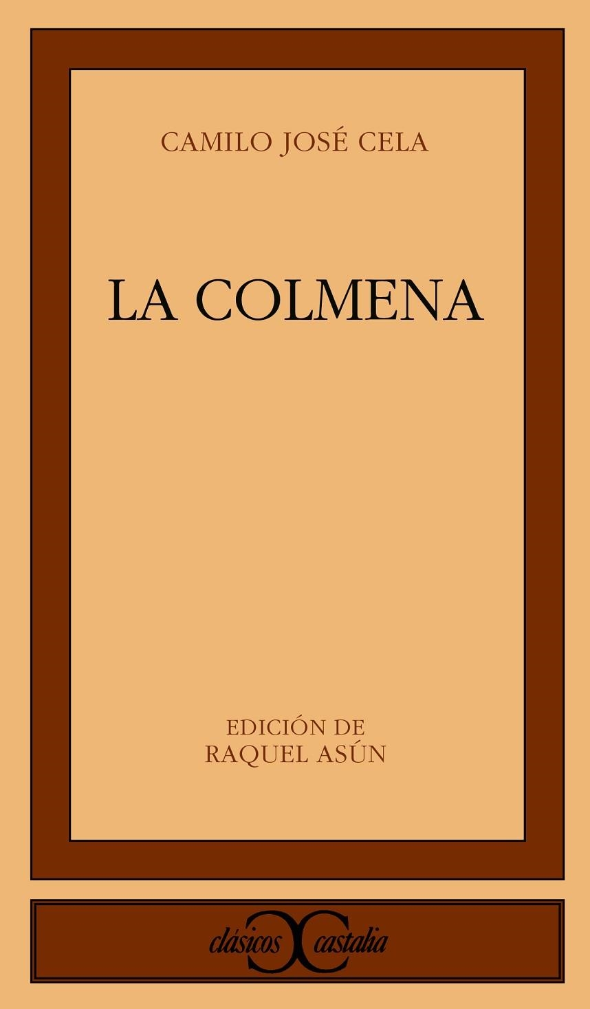 COLMENA, LA (CC) | 9788470394362 | CELA CONDE, CAMILO JOSE | Llibres.cat | Llibreria online en català | La Impossible Llibreters Barcelona