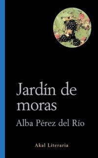 JARDIN DE MORAS | 9788446015482 | PEREZ DEL RIO, ALBA | Llibres.cat | Llibreria online en català | La Impossible Llibreters Barcelona