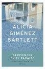 SERPIENTES EN EL PARAISO | 9788408044116 | GIMENEZ BARTLETT, ALICIA | Llibres.cat | Llibreria online en català | La Impossible Llibreters Barcelona