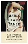 MUJERES QUE HAY EN MI, LAS (FINALISTA PREMIO PLANETA 2002) | 9788408045922 | JANER, MARIA DE LA PAU | Llibres.cat | Llibreria online en català | La Impossible Llibreters Barcelona