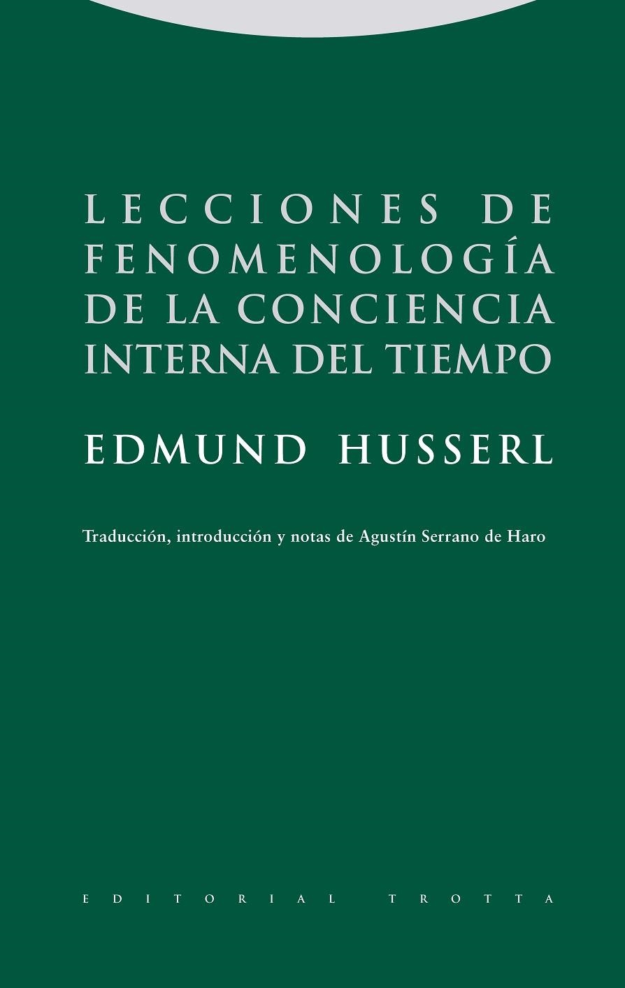 LECCIONES DE FENOMENOLOGIA DE LA CONCIENCIA INTERNA DEL TIEM | 9788481645675 | HUSSERL, EDMUND | Llibres.cat | Llibreria online en català | La Impossible Llibreters Barcelona