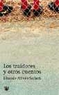 TRAIDORES Y OTROS CUENTOS, LOS | 9788479019273 | SACHERI, EDUARDO ALFREDO | Llibres.cat | Llibreria online en català | La Impossible Llibreters Barcelona