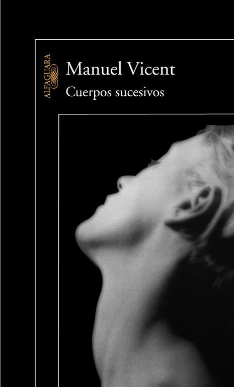 CUERPOS SUCESIVOS | 9788420465593 | VICENT, MANUEL | Llibres.cat | Llibreria online en català | La Impossible Llibreters Barcelona