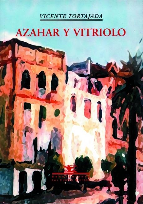 AZAHAR Y VITRIOLO | 9788484720669 | TORTAJADA, VICENTE | Llibres.cat | Llibreria online en català | La Impossible Llibreters Barcelona