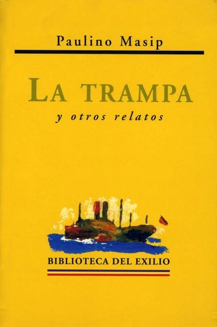 TRAMPA Y OTROS RELATOS, LA | 9788484720812 | MASIP, PAULINO | Llibres.cat | Llibreria online en català | La Impossible Llibreters Barcelona