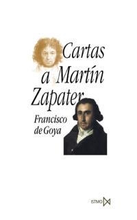 CARTAS A MARTIN ZAPATER | 9788470903991 | GOYA, FRANCISCO DE | Llibres.cat | Llibreria online en català | La Impossible Llibreters Barcelona