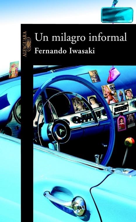 UN MILAGRO INFORMAL | 9788420444789 | IWASAKI, FERNANDO | Llibres.cat | Llibreria online en català | La Impossible Llibreters Barcelona