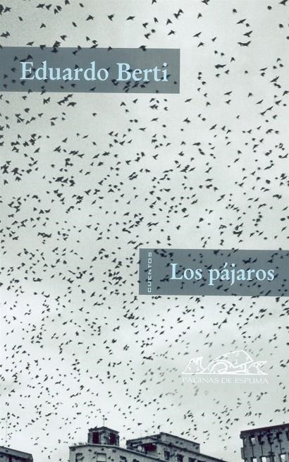 PAJAROS, LOS | 9788495642271 | BERTI, EDUARDO | Llibres.cat | Llibreria online en català | La Impossible Llibreters Barcelona