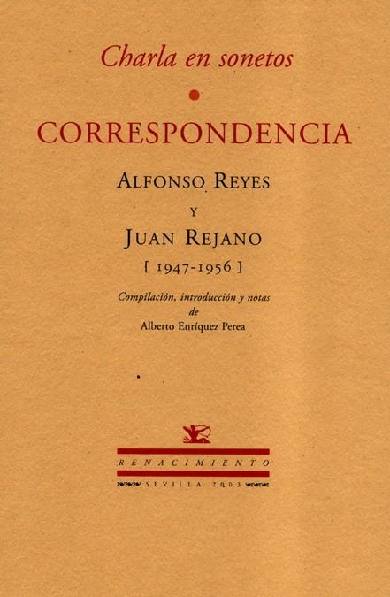 CORRESPONDENCIA CHARLA EN SONETOS | 9788484721062 | REYES, ALFONSO : REJANO, JUAN | Llibres.cat | Llibreria online en català | La Impossible Llibreters Barcelona