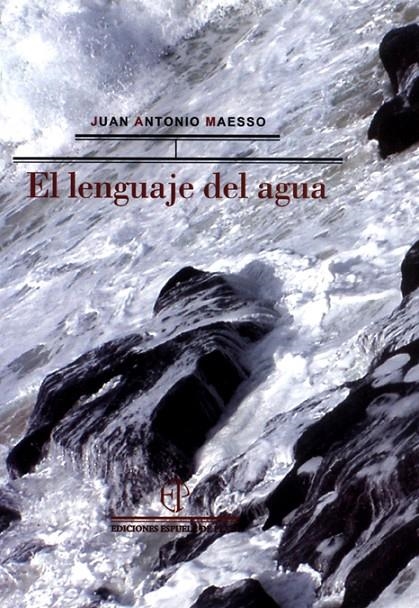 LENGUAJE DEL AGUA, EL | 9788496133082 | MAESSO, JUAN ANTONIO | Llibres.cat | Llibreria online en català | La Impossible Llibreters Barcelona