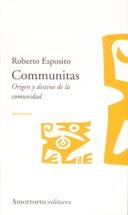 COMMUNITAS ORIGEN Y DESTINO DE LA COMUNIDAD | 9789505187140 | ESPOSITO, ROBERTO | Llibres.cat | Llibreria online en català | La Impossible Llibreters Barcelona