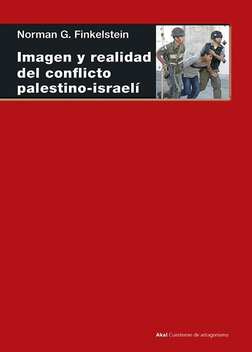 IMAGEN Y REALIDAD DEL CONFLICTO PALESTINO-ISRAELI | 9788446020417 | NORMAN, G. | Llibres.cat | Llibreria online en català | La Impossible Llibreters Barcelona