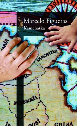 KAMCHATKA (ALFAGUARA) | 9788420466682 | FIGUERAS, MARCELO | Llibres.cat | Llibreria online en català | La Impossible Llibreters Barcelona