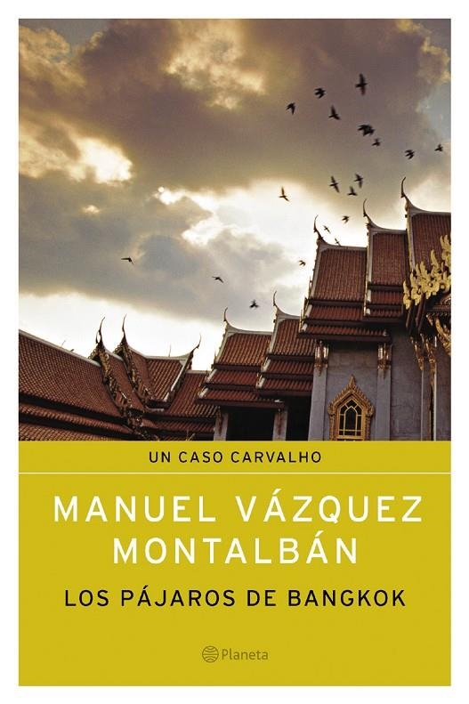 PAJAROS DE BANGKOK, LOS (RUSTEGA) | 9788408050438 | VAZQUEZ MONTALBAN,MANUEL | Llibres.cat | Llibreria online en català | La Impossible Llibreters Barcelona