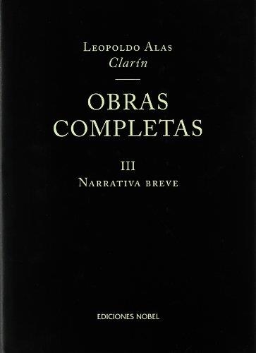 OBRAS COMPLETAS VOL.3 CLARIN (TAPA DURA) | 9788484590521 | CLARIN, LEOPOLDO ALAS | Llibres.cat | Llibreria online en català | La Impossible Llibreters Barcelona