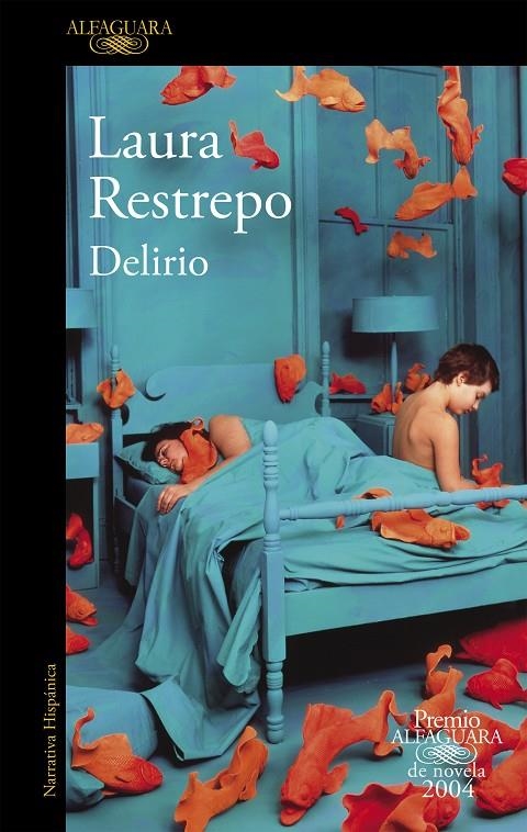 DELIRIO (PREMIO ALFAGUARA 2004) | 9788420401751 | RESTREPO, LAURA | Llibres.cat | Llibreria online en català | La Impossible Llibreters Barcelona