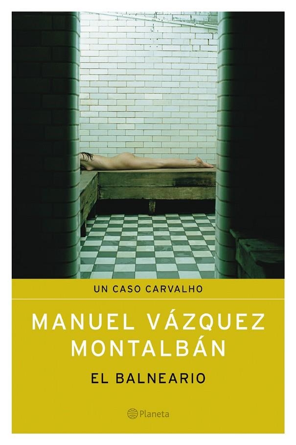 BALNEARIO, EL (RUSTEGA( | 9788408053392 | VAZQUEZ MONTALBAN, MANUEL | Llibres.cat | Llibreria online en català | La Impossible Llibreters Barcelona