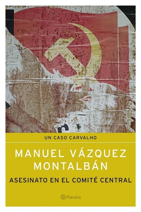 ASESINATO EN EL COMITE CENTRAL (RUSTEGA) | 9788408053385 | VAZQUEZ MONTALBAN, MANUEL | Llibres.cat | Llibreria online en català | La Impossible Llibreters Barcelona