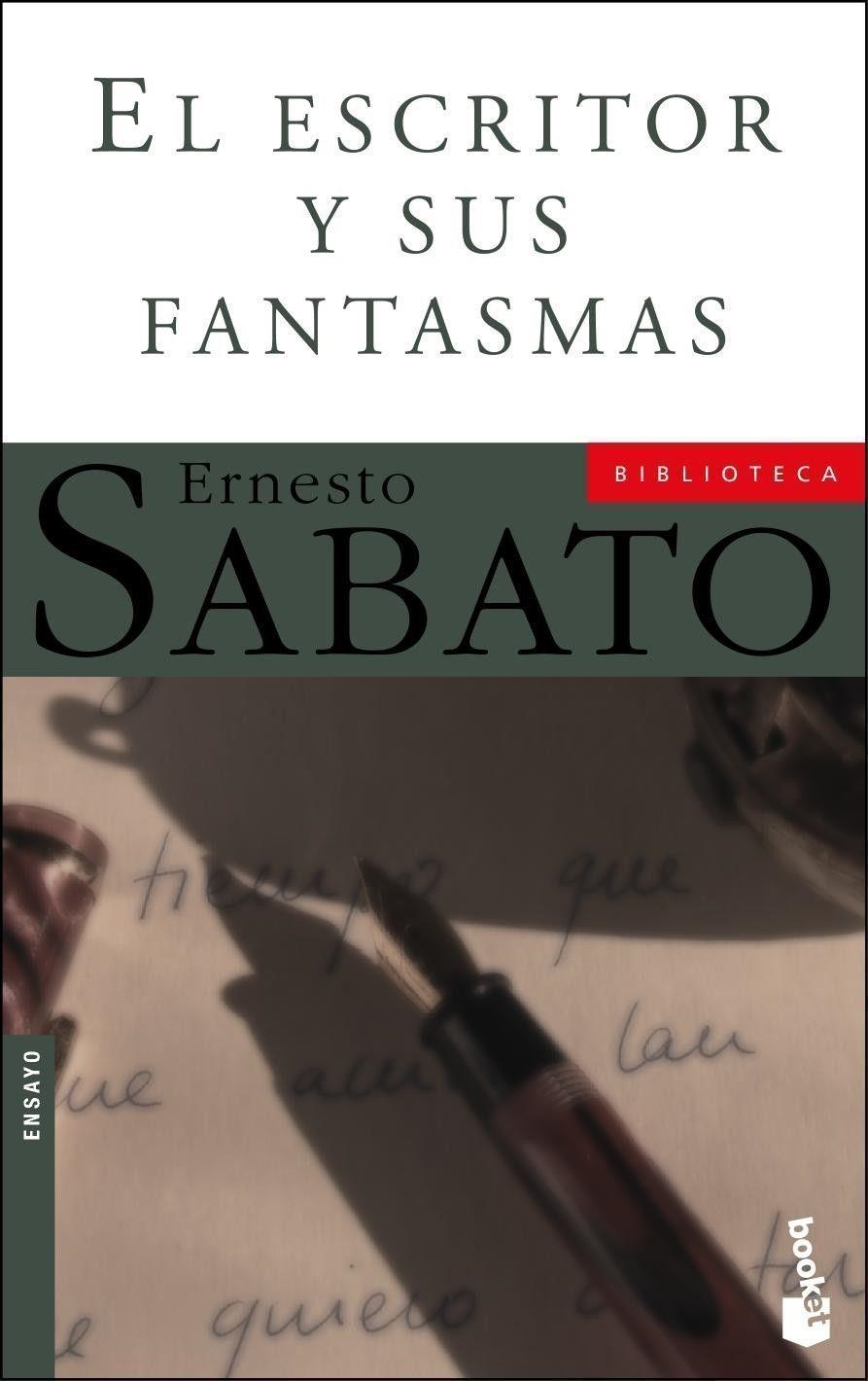 ESCRITOR Y SUS FANTASMAS, EL | 9788432216633 | SABATO, ERNESTO | Llibres.cat | Llibreria online en català | La Impossible Llibreters Barcelona