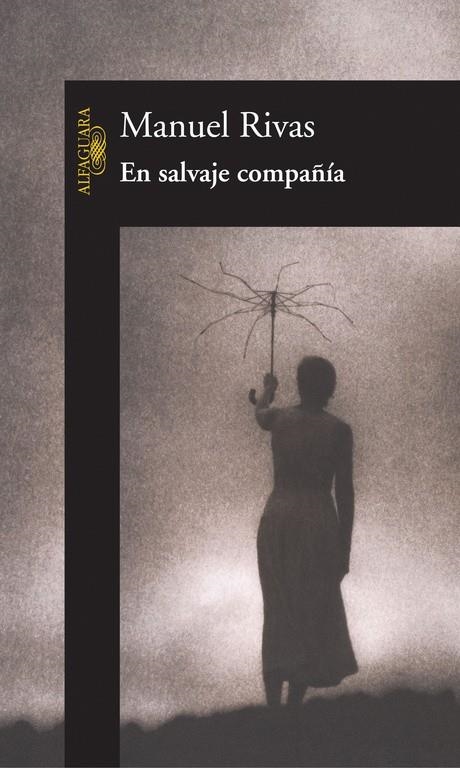 EN SALVAJE COMPAÑIA | 9788420466903 | RIVAS BARROS, MANUEL | Llibres.cat | Llibreria online en català | La Impossible Llibreters Barcelona