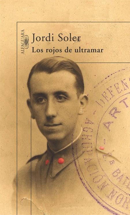 ROJOS DE ULTRAMAR, LOS | 9788420422916 | SOLER, JORDI | Llibres.cat | Llibreria online en català | La Impossible Llibreters Barcelona