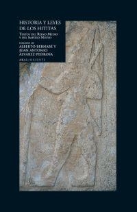 HISTORIA Y LEYES DE LOS HITITAS (TAPA DURA) | 9788446022534 | BERNABE, ALBERTO (ED.) | Llibres.cat | Llibreria online en català | La Impossible Llibreters Barcelona