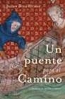 UN PUENTE PARA EL CAMINO (TAPA DURA) | 9788427030763 | DIAZ HUDER, JAVIER | Llibres.cat | Llibreria online en català | La Impossible Llibreters Barcelona