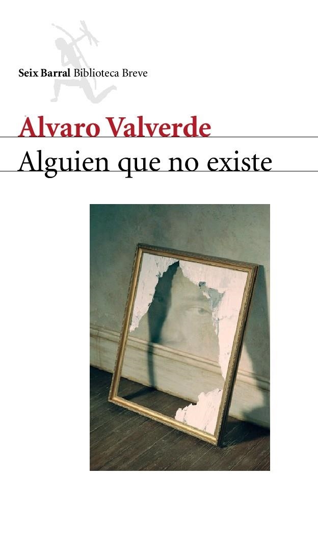 ALGUIEN QUIEN NO EXISTE | 9788432212000 | VALVERDE, ALVARO | Llibres.cat | Llibreria online en català | La Impossible Llibreters Barcelona