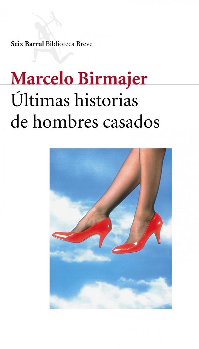 ULTIMAS HISTORIAS DE HOMBRES CASADOS | 9789507314100 | BIRMAJER, MARCELO | Llibres.cat | Llibreria online en català | La Impossible Llibreters Barcelona