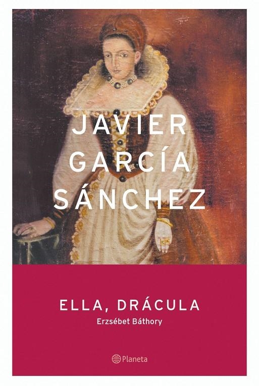 ELLA DRACULA (TAPA DURA) | 9788408054801 | GARCIA SANCHEZ, JAVIER | Llibres.cat | Llibreria online en català | La Impossible Llibreters Barcelona