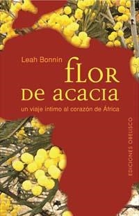 FLOR DE ACACIA | 9788497771450 | BONNIN, LEAH | Llibres.cat | Llibreria online en català | La Impossible Llibreters Barcelona