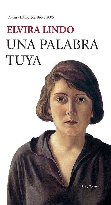 UNA PALABRA TUYA (PREMIO BIB.BREVE 2005) | 9788432212048 | LINDO, ELVIRA | Llibres.cat | Llibreria online en català | La Impossible Llibreters Barcelona