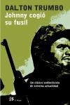 JOHNNY COGIO SU FUSIL | 9788476696941 | TRUMBO, DALTON | Llibres.cat | Llibreria online en català | La Impossible Llibreters Barcelona