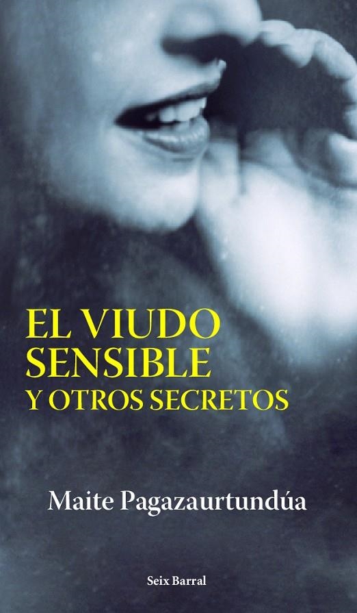 VIUDO SENSIBLE Y OTROS SECRETOS, EL | 9788432296475 | PAGAZAURTUNDUA, MAITE | Llibres.cat | Llibreria online en català | La Impossible Llibreters Barcelona