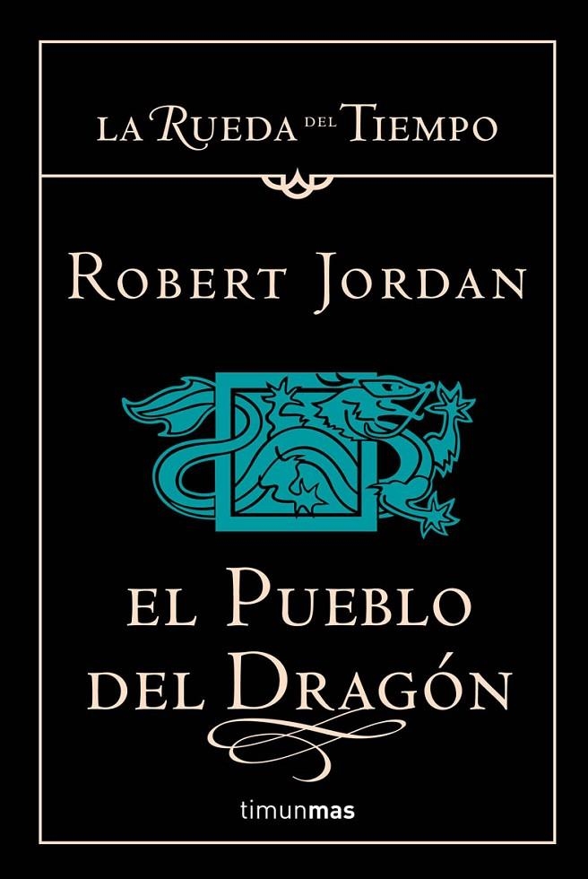 PUEBLO DEL DRAGON, EL LA RUEDA DEL TIEMPO 6 (TAPA DURA) | 9788448034351 | JORDAN, ROBERT | Llibres.cat | Llibreria online en català | La Impossible Llibreters Barcelona