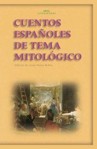 CUENTOS ESPAÑOLES DE TEMA MITOLOGICO | 9788446020752 | BOBES, J.M. (ED.) | Llibres.cat | Llibreria online en català | La Impossible Llibreters Barcelona