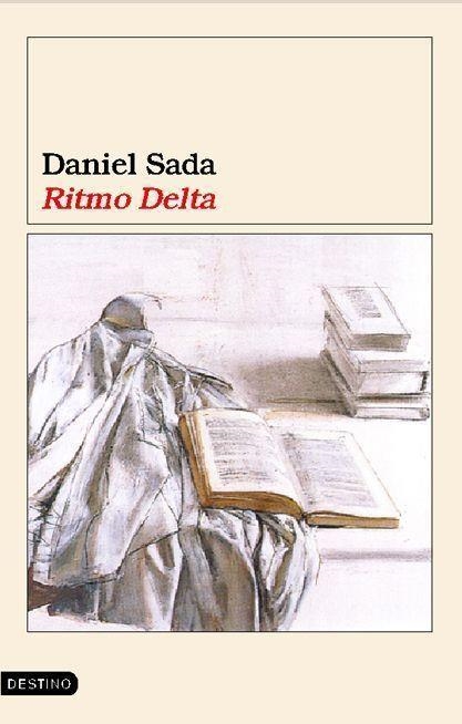 RITMO DELTA | 9788423337392 | SADA, DANIEL | Llibres.cat | Llibreria online en català | La Impossible Llibreters Barcelona