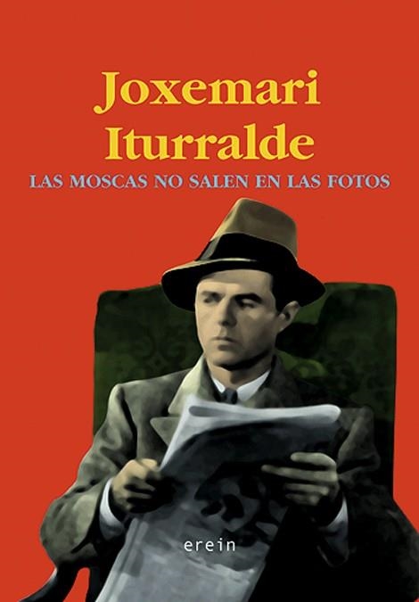 MOSCAS NO SALEN EN LAS FOTOS, LAS | 9788497461139 | ITURRALDE, JOXEMARI | Llibres.cat | Llibreria online en català | La Impossible Llibreters Barcelona