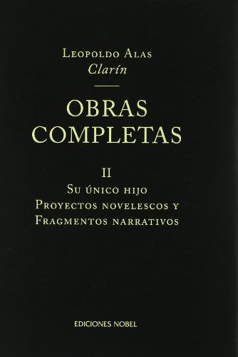 OBRAS COMPLETAS VOL.II CLARIN | 9788484590514 | CLARIN, LEOPOLDO ALAS | Llibres.cat | Llibreria online en català | La Impossible Llibreters Barcelona