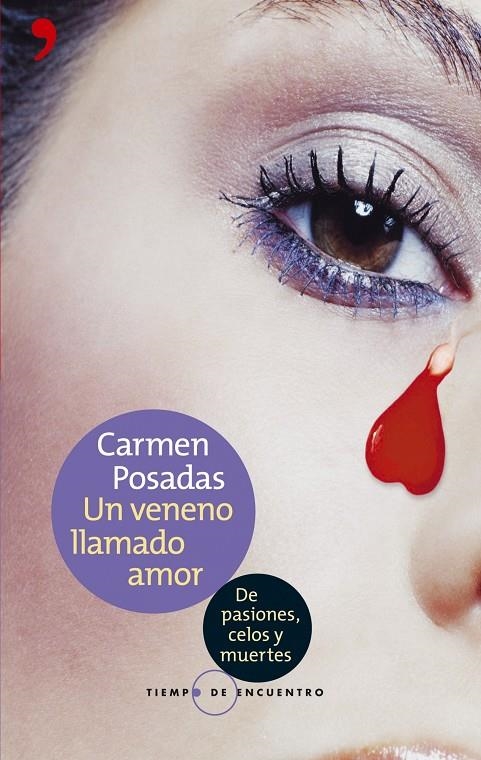 UN VENENO LLAMADO AMOR | 9788484604457 | POSADAS, CARMEN | Llibres.cat | Llibreria online en català | La Impossible Llibreters Barcelona