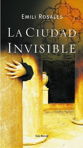 CIUDAD INVISIBLE, LA | 9788432296581 | EMILI ROSALES | Llibres.cat | Llibreria online en català | La Impossible Llibreters Barcelona