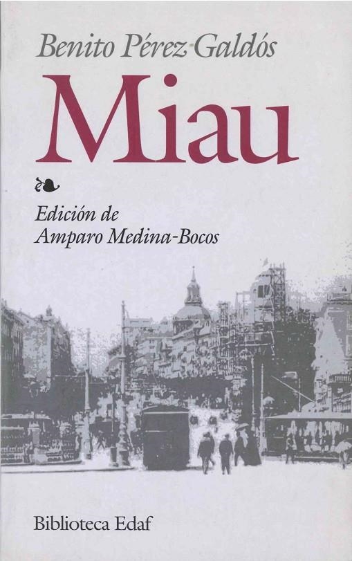 MIAU (BIBLIOTECA EDAF) | 9788441413825 | PEREZ GALDOS, BENITO (1843-1920) | Llibres.cat | Llibreria online en català | La Impossible Llibreters Barcelona