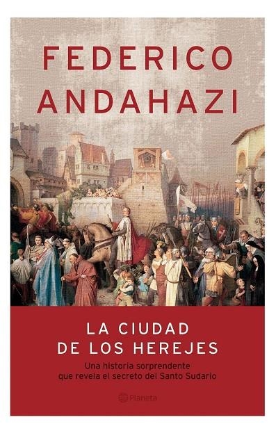 CIUDAD DE LOS HEREJES, LA | 9789504914181 | ANDAHAZI, FEDERICO | Llibres.cat | Llibreria online en català | La Impossible Llibreters Barcelona