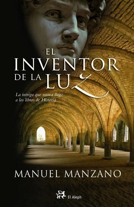 INVENTOR DE LA LUZ, EL | 9788476697290 | MANZANO PEREZ, MANUEL (1965- ) | Llibres.cat | Llibreria online en català | La Impossible Llibreters Barcelona