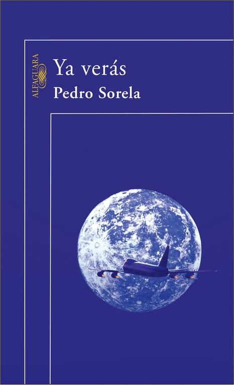 YA VERAS | 9788420469645 | SORELA CAJIAO, PEDRO (1951- ) | Llibres.cat | Llibreria online en català | La Impossible Llibreters Barcelona