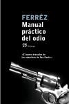 MANUAL PRACTICO DEL ODIO | 9788476697375 | FERREZ | Llibres.cat | Llibreria online en català | La Impossible Llibreters Barcelona