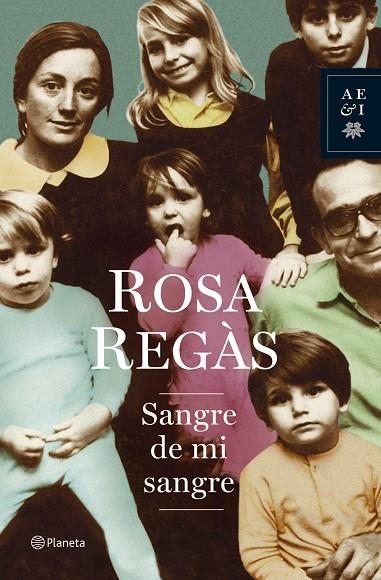 SANGRE DE MI SANGRE | 9788408066293 | REGÀS, ROSA | Llibres.cat | Llibreria online en català | La Impossible Llibreters Barcelona