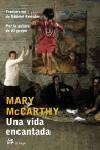 VIDA ENCANTADA, UNA | 9788476697467 | MCCARTHY, MARY | Llibres.cat | Llibreria online en català | La Impossible Llibreters Barcelona