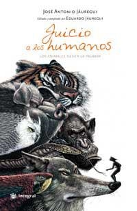 JUICIO A LOS HUMANOS | 9788478715985 | JAUREGUI, JOSE ANTONIO | Llibres.cat | Llibreria online en català | La Impossible Llibreters Barcelona